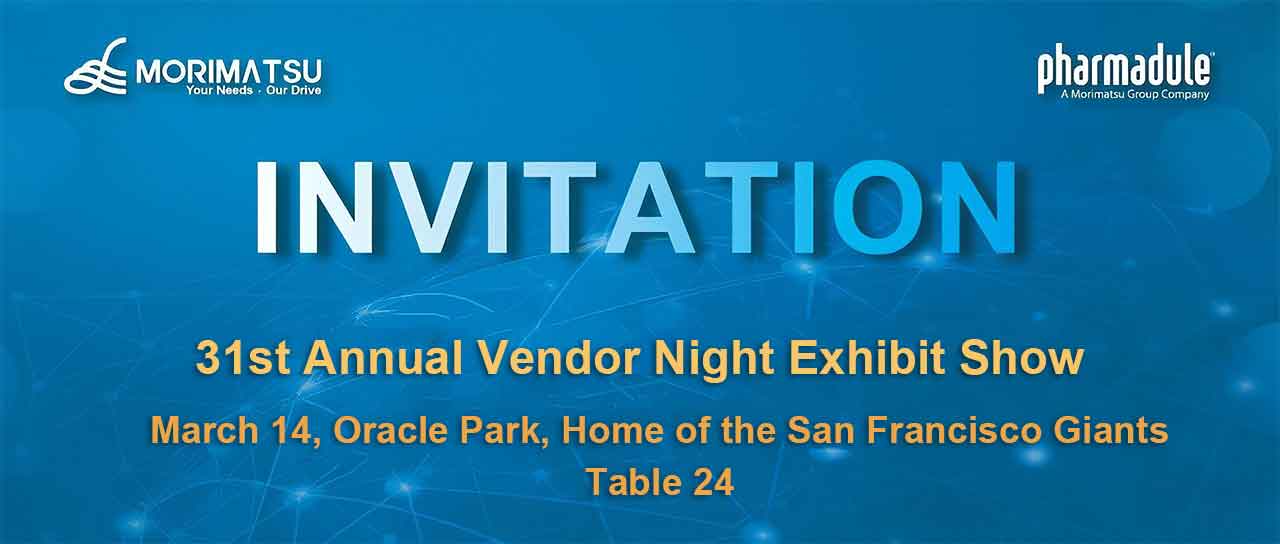 Invitation Letter | Pharmadule Morimatsu Invites You to the 31st Annual Vendor Night Exhibition Show